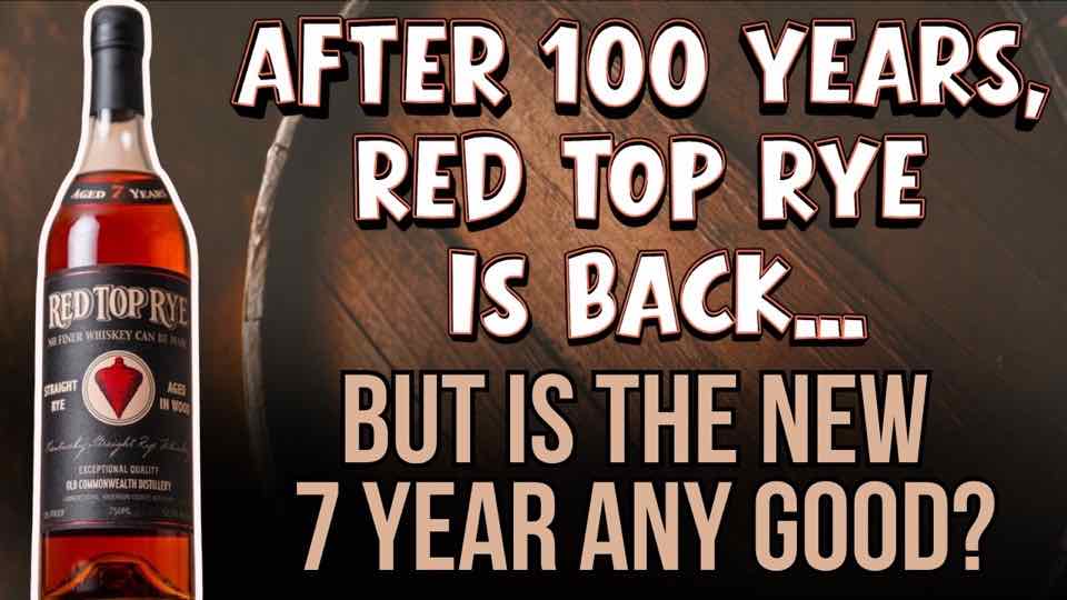 Old Commonwealth Red Top Rye review, a video by Wilderness and Whiskey